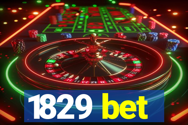 1829 bet